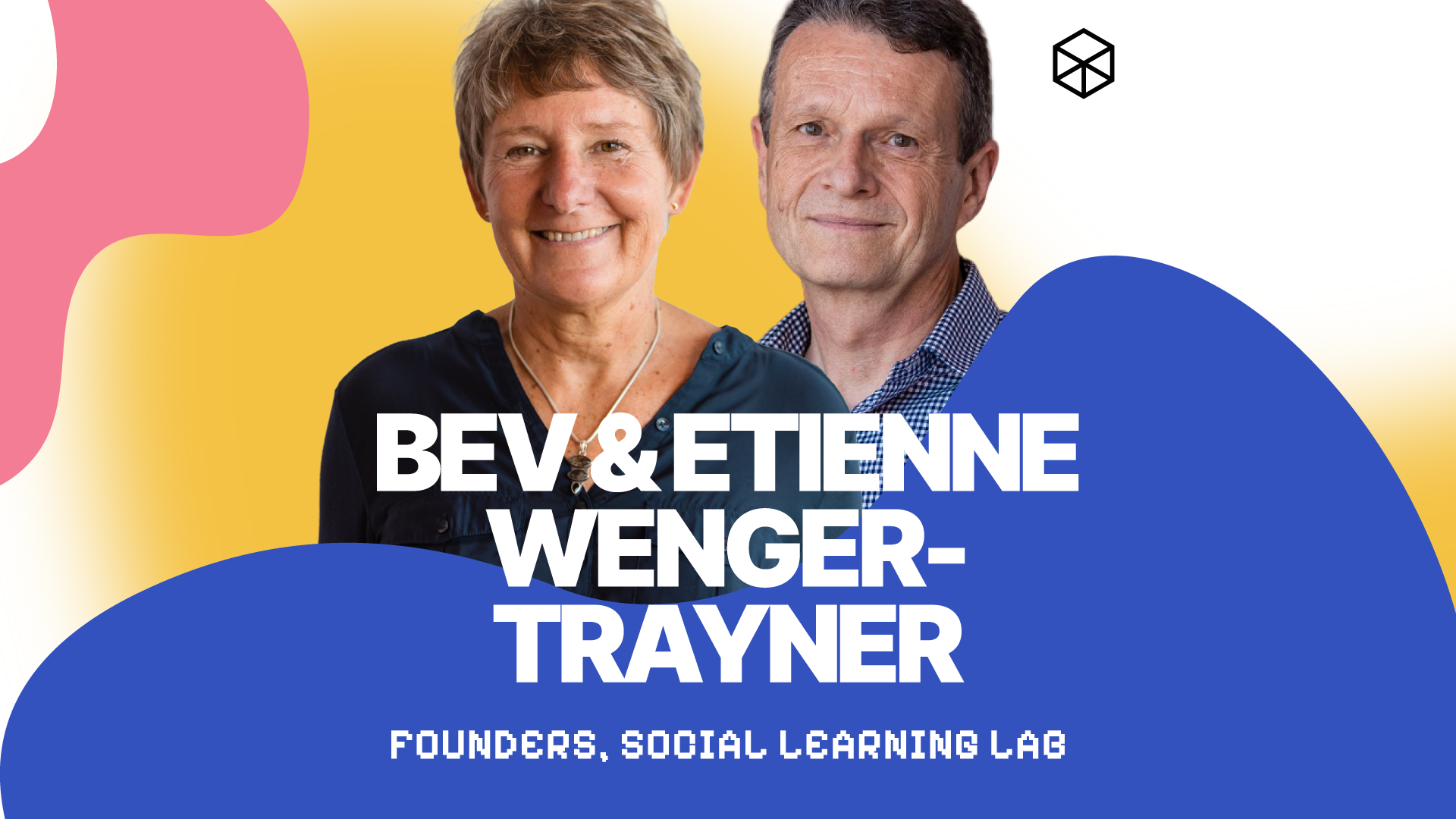 Shapeshifters episode 6 artwork—Etienne and Beverly Wenger-Trayner